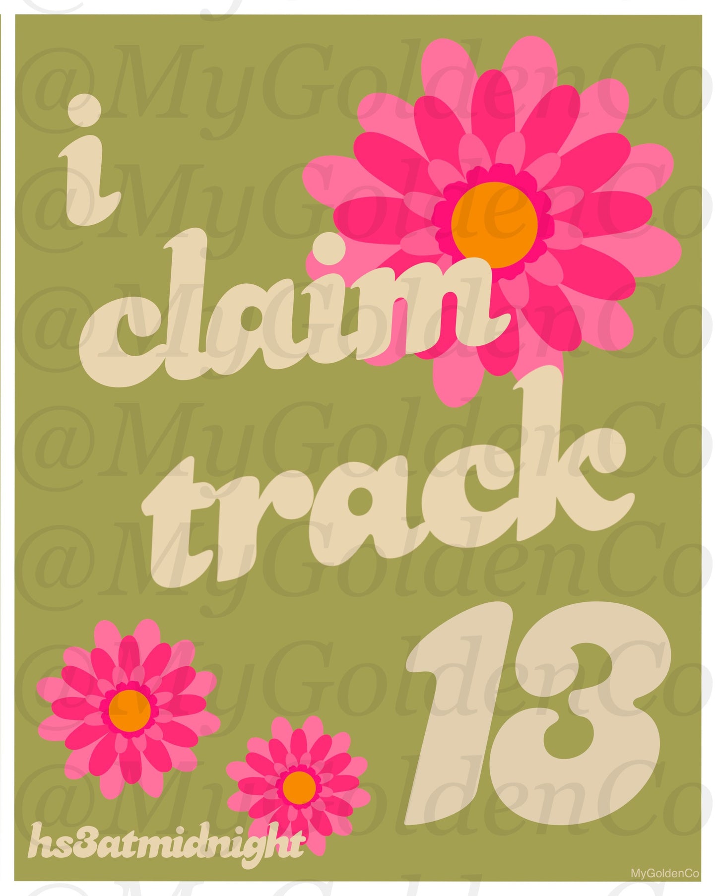 I Claim Tracks 11-13 HS3 Glossy Posters