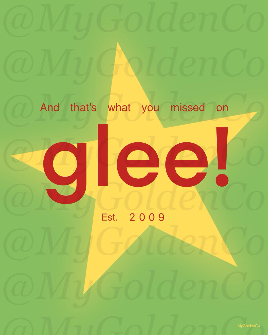 Missed on Glee Glossy Poster