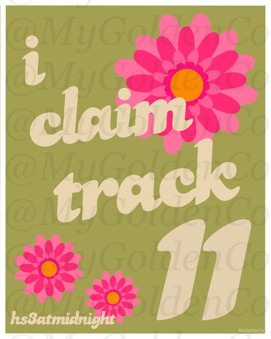 I Claim Tracks 11-13 HS3 Glossy Posters